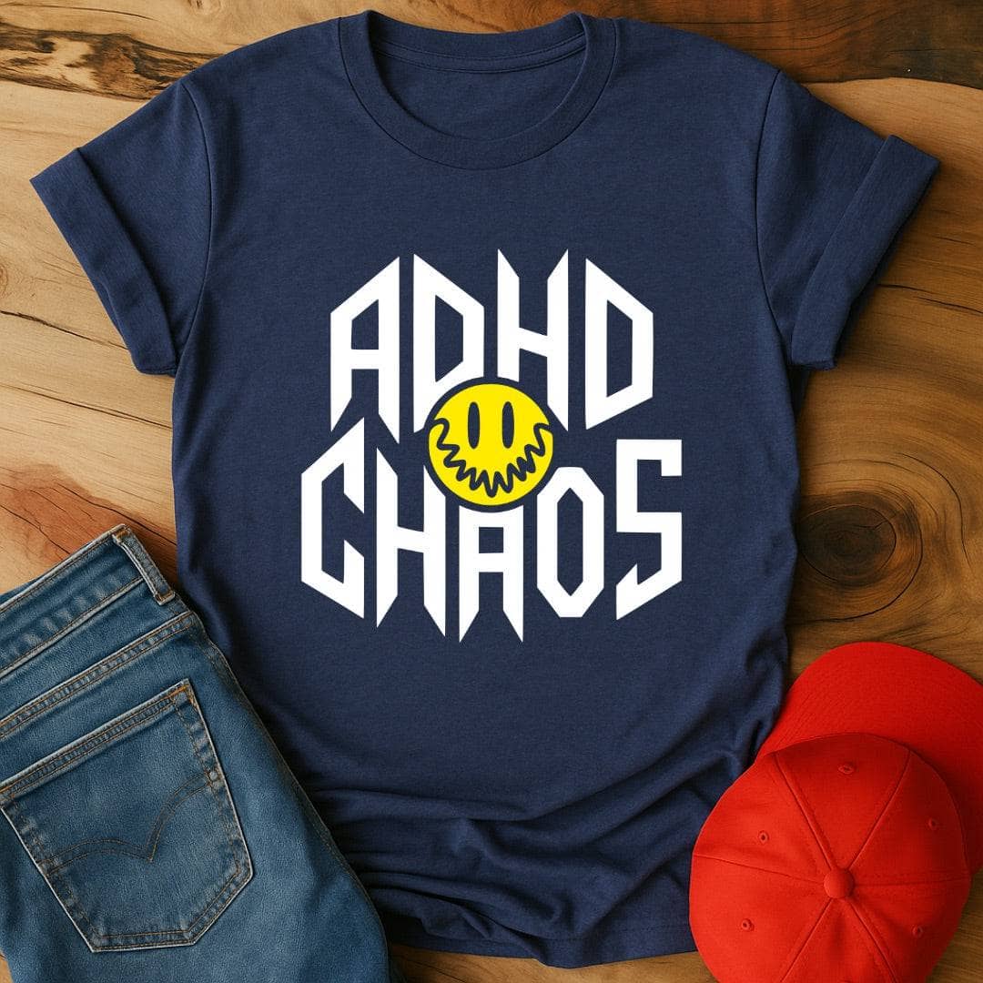 ADHD Chaos - Embrace Your Beautiful Disorder