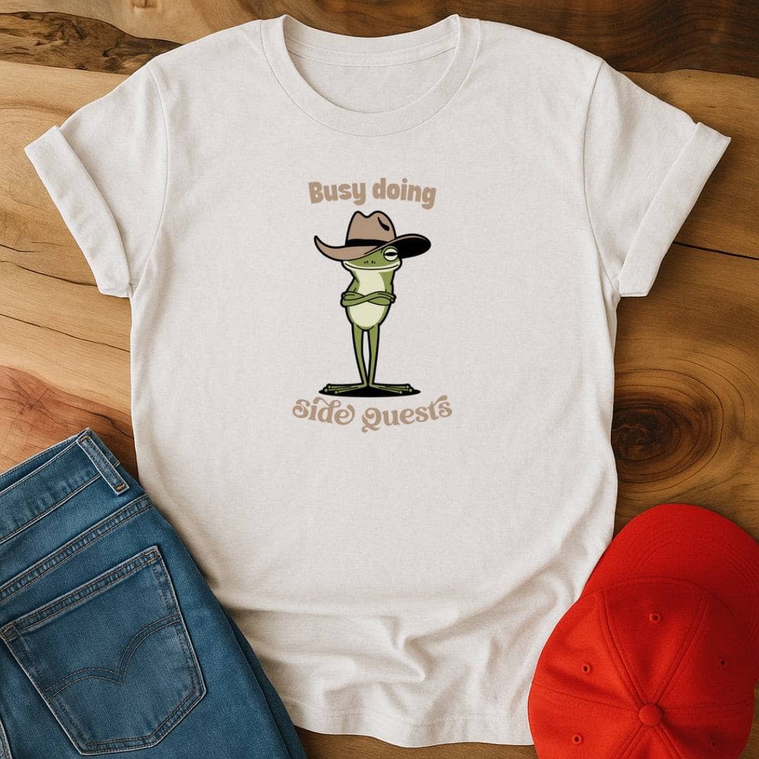 Busy doing side quests T-Shirt