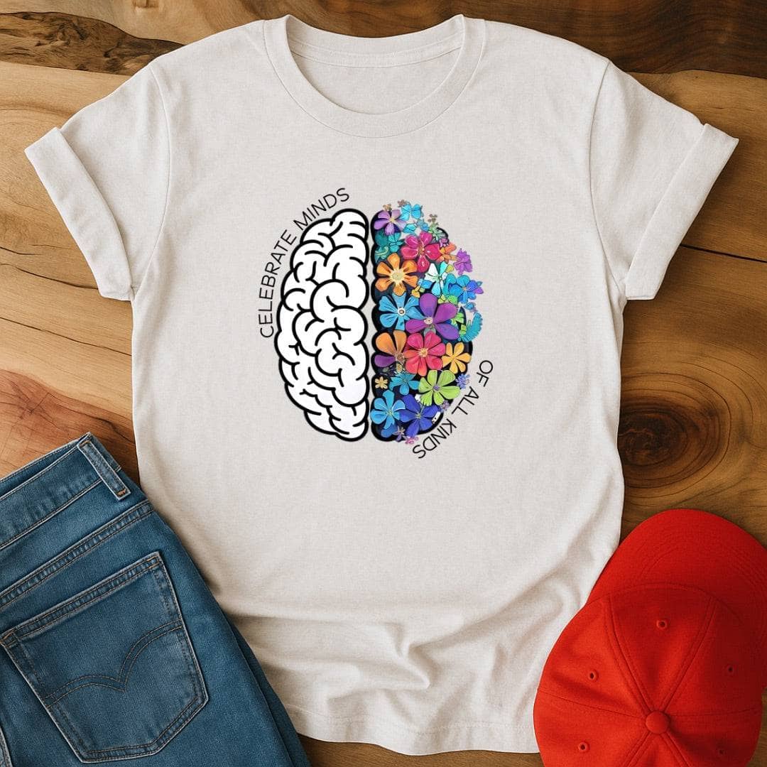 Celebrate Minds of all kinds T-Shirt