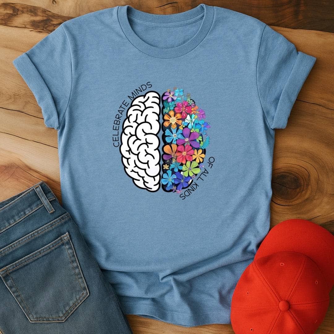 Celebrate Minds of all kinds T-Shirt