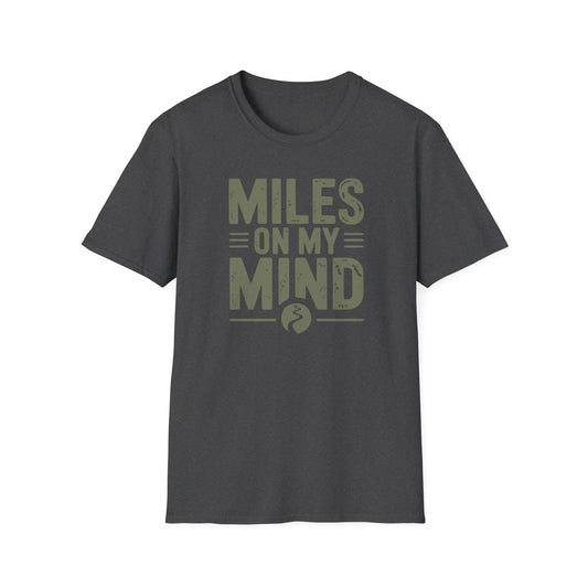 Miles On My Mind