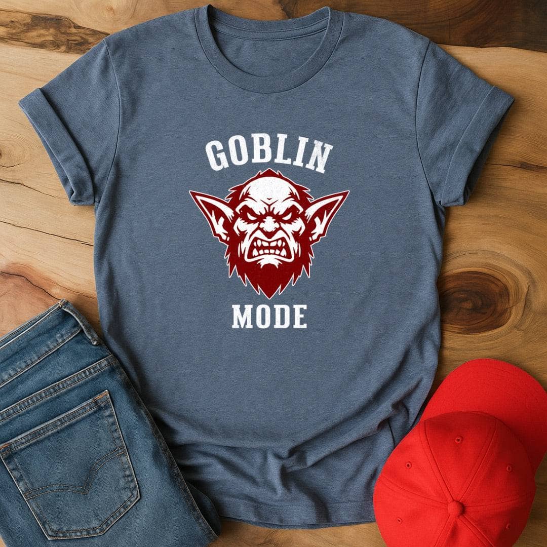 Goblin Mode - Embracing Your Inner Chaos Creature
