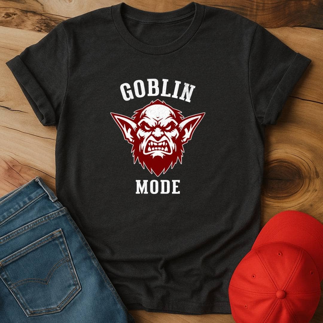 Goblin Mode - Embracing Your Inner Chaos Creature