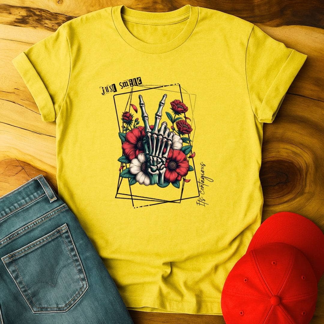 Just Smile, it's contagious T-Shirt