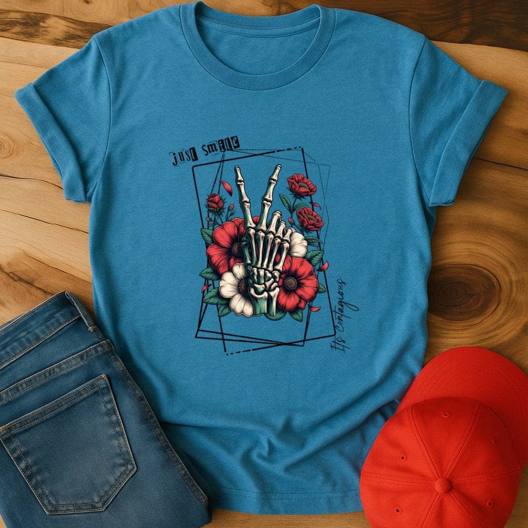Just Smile, it's contagious T-Shirt