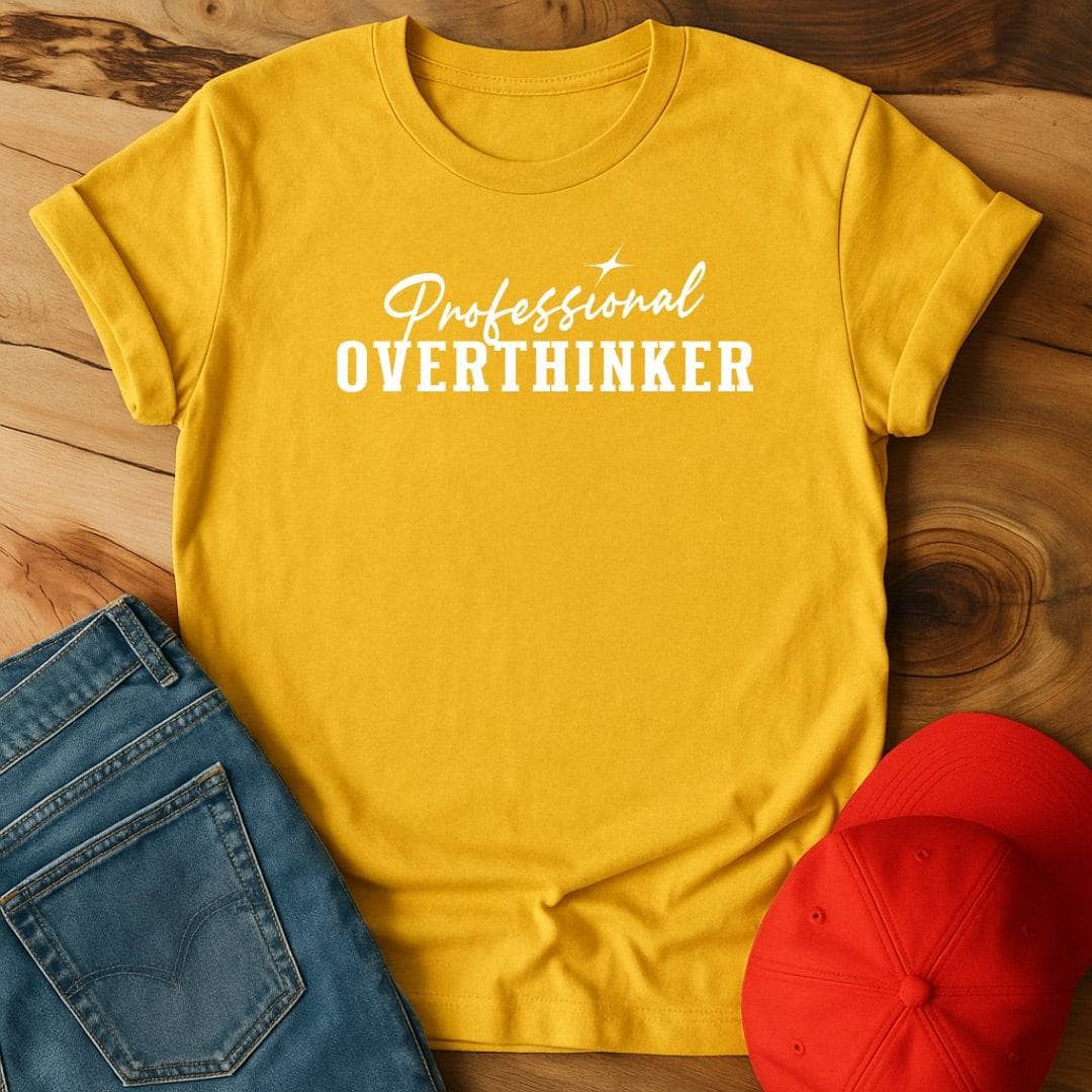 Professional Overthinker T-Shirt