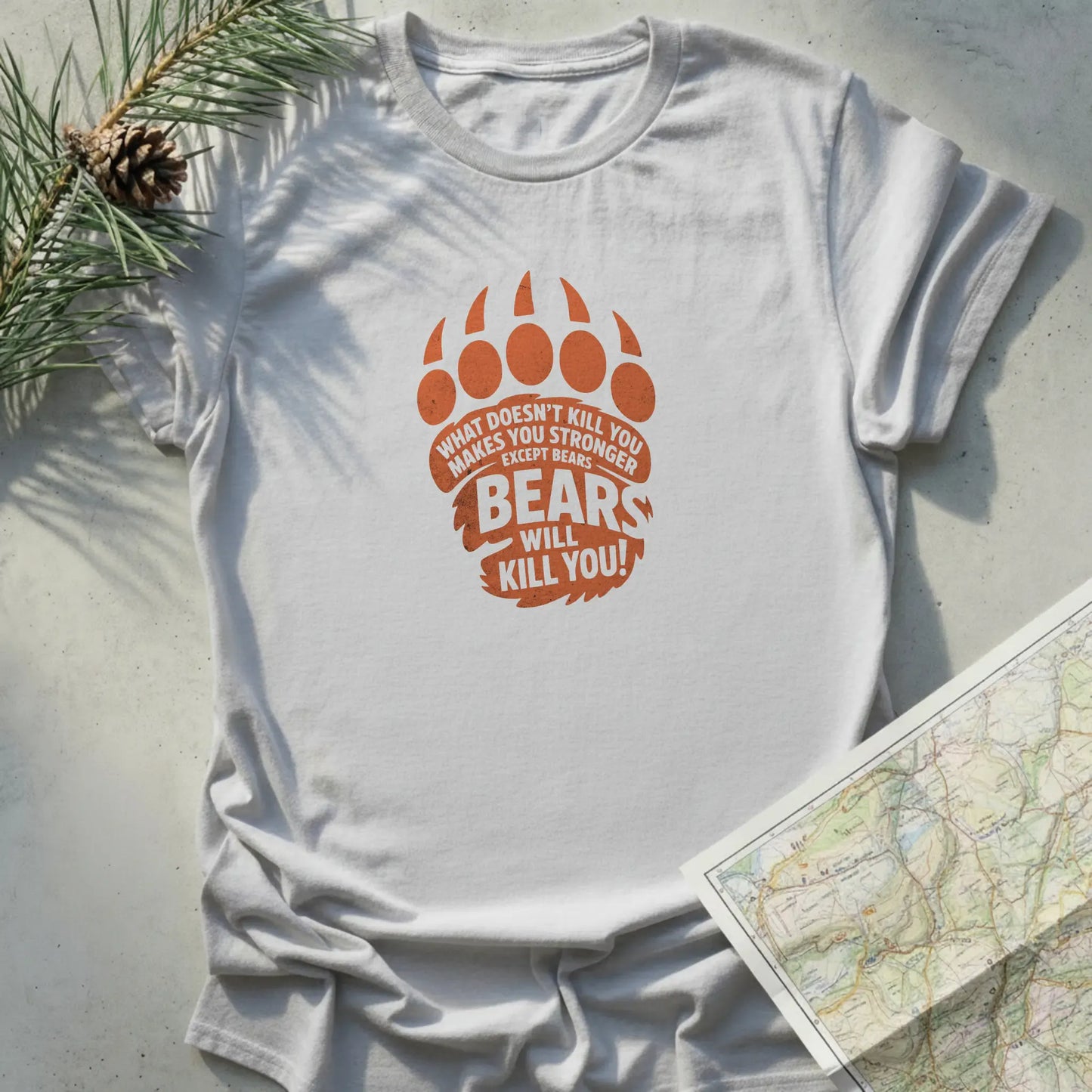 What Doesn't Kill You Makes You Stronger, Except Bears, Bear Will Kill You!