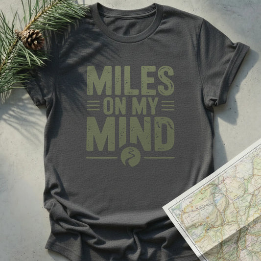 Miles On My Mind