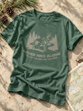 Never Hike Alone T-Shirt