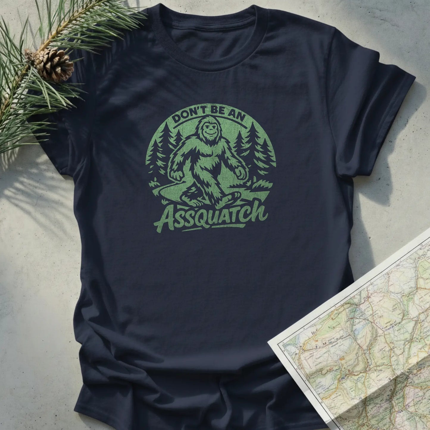 Don’t Be An Assquatch - Green Edition