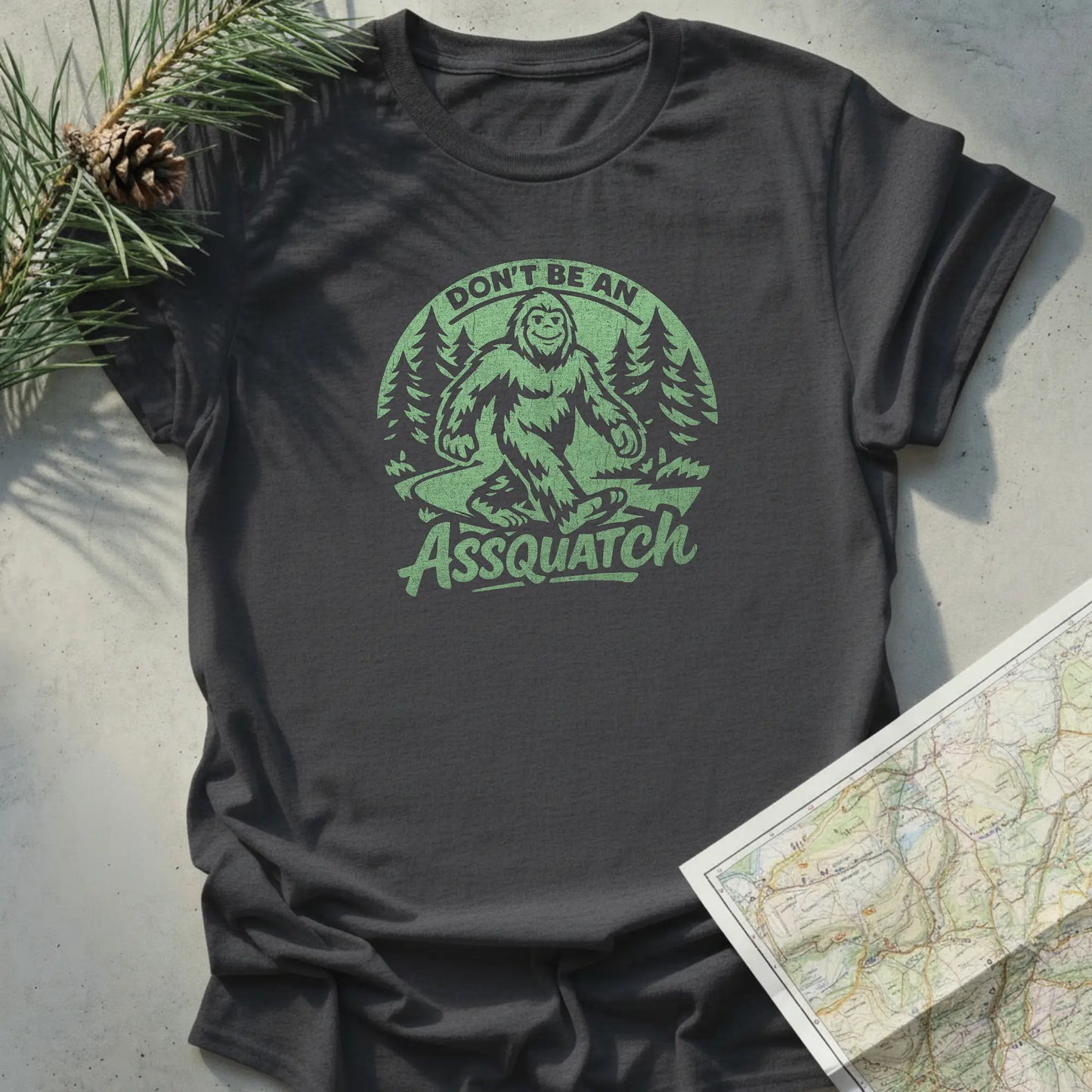 Don’t Be An Assquatch - Green Edition