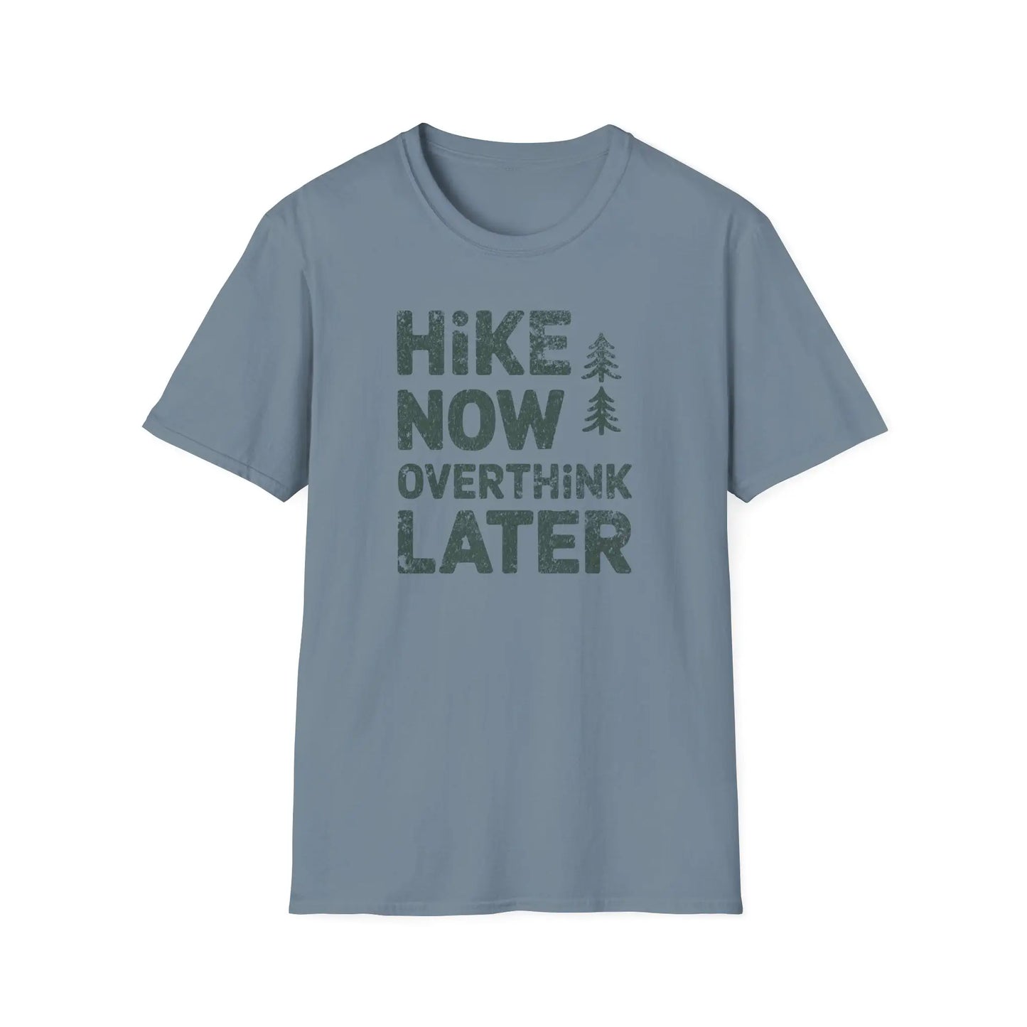 Hike Now Overthink Later