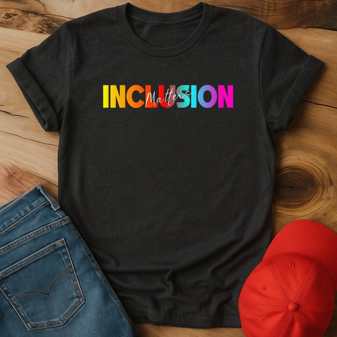 Inclusion Matters T-Shirt