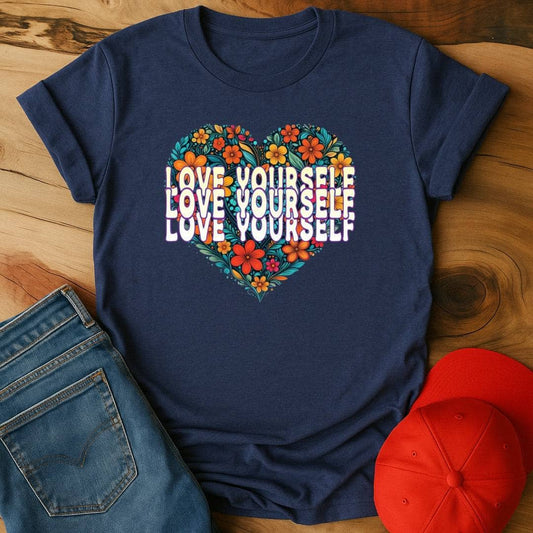 Love yourself  T-Shirt