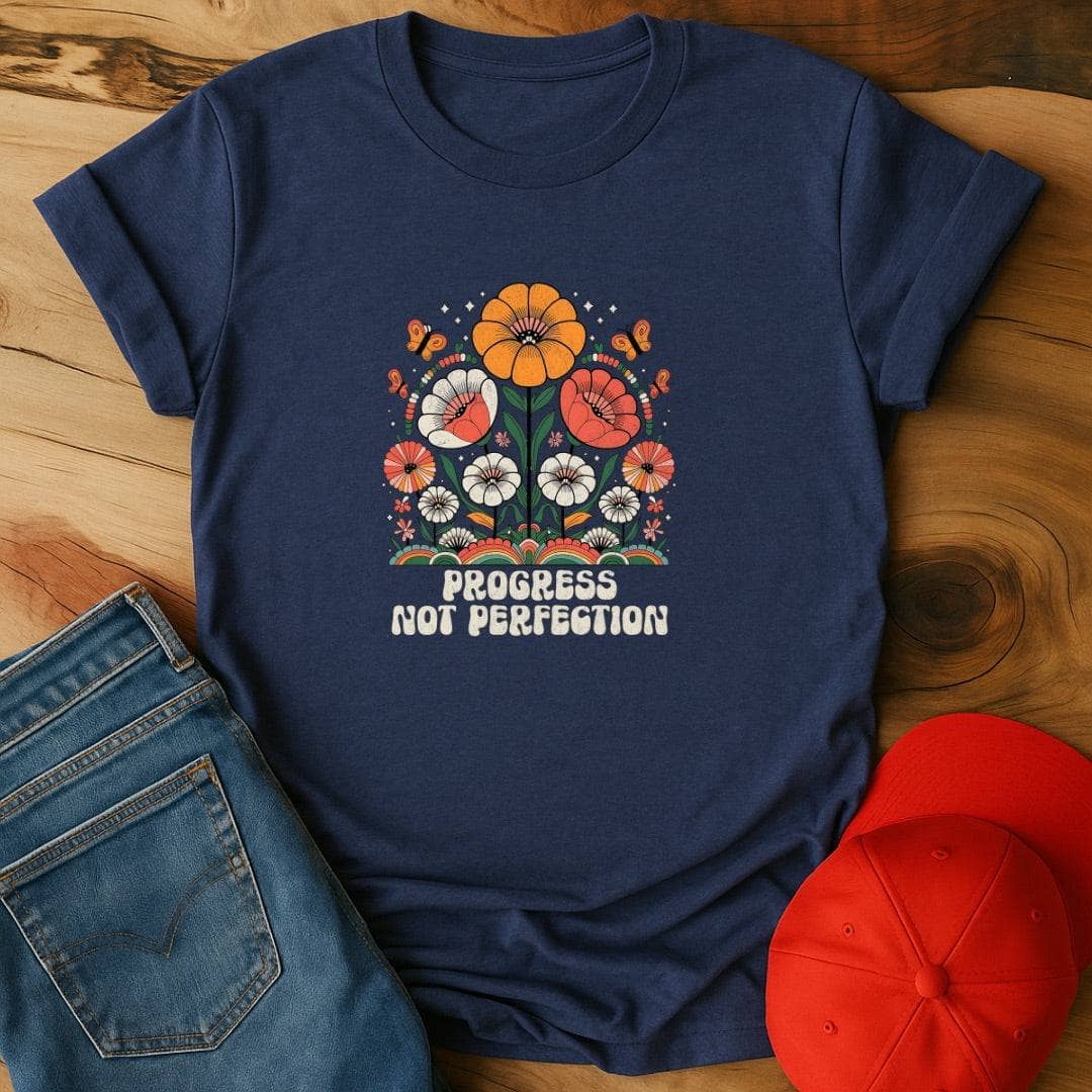 Progress Not Perfection - Because Perfect is Overrated Anyway