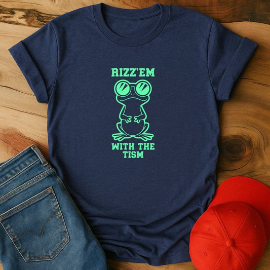 Rizz'em with the tism T-Shirt