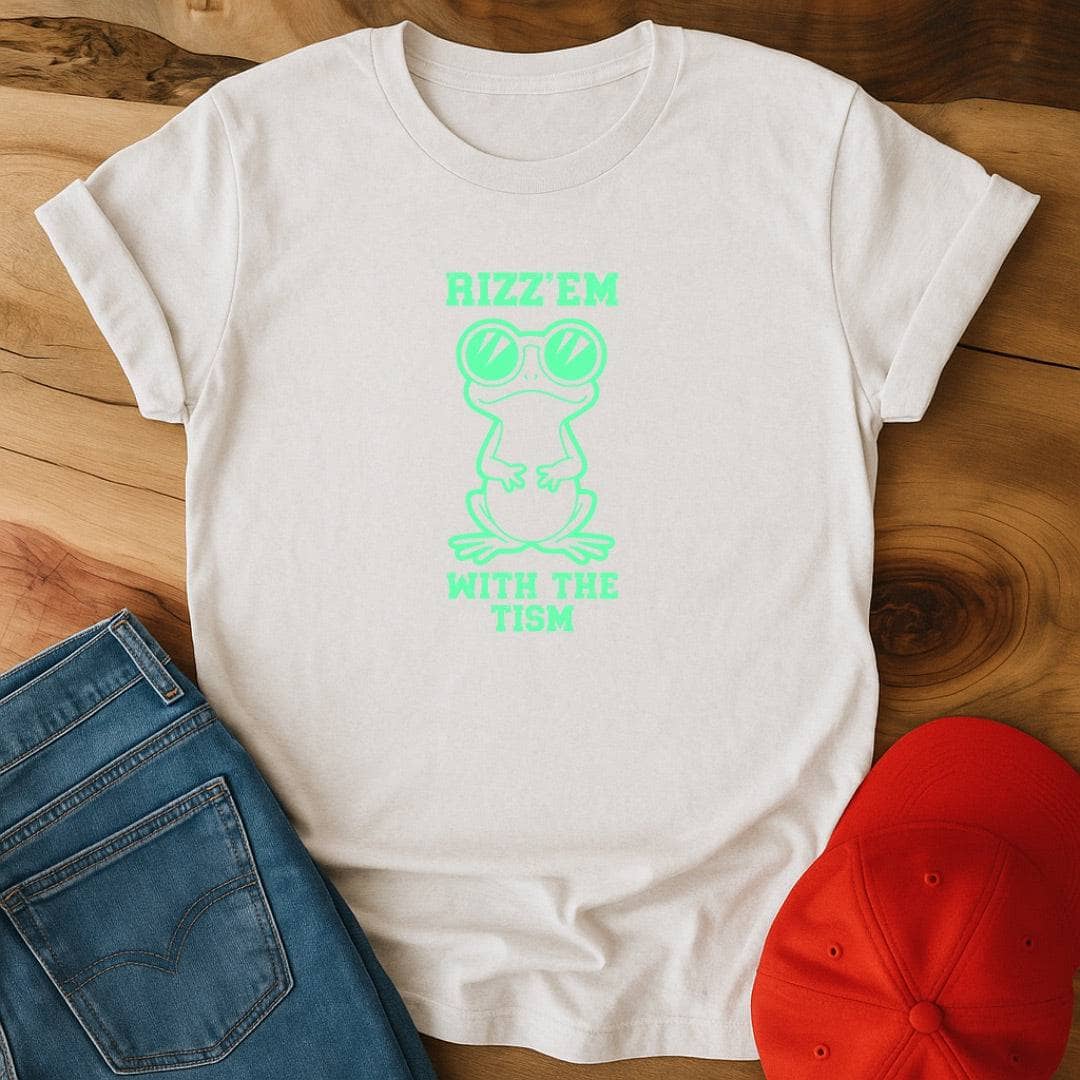 Rizz'em with the tism T-Shirt