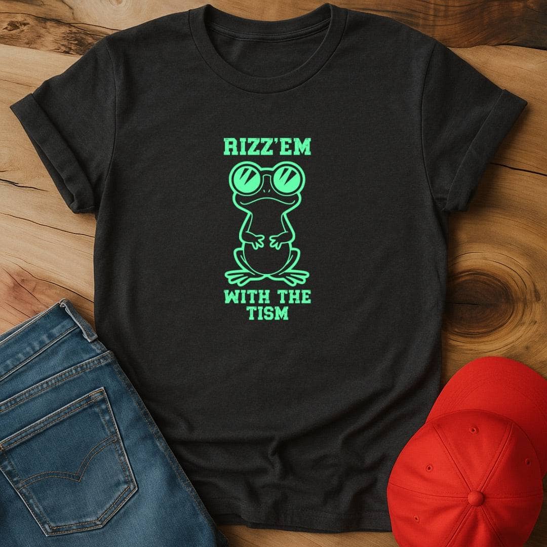 Rizz'em with the tism T-Shirt