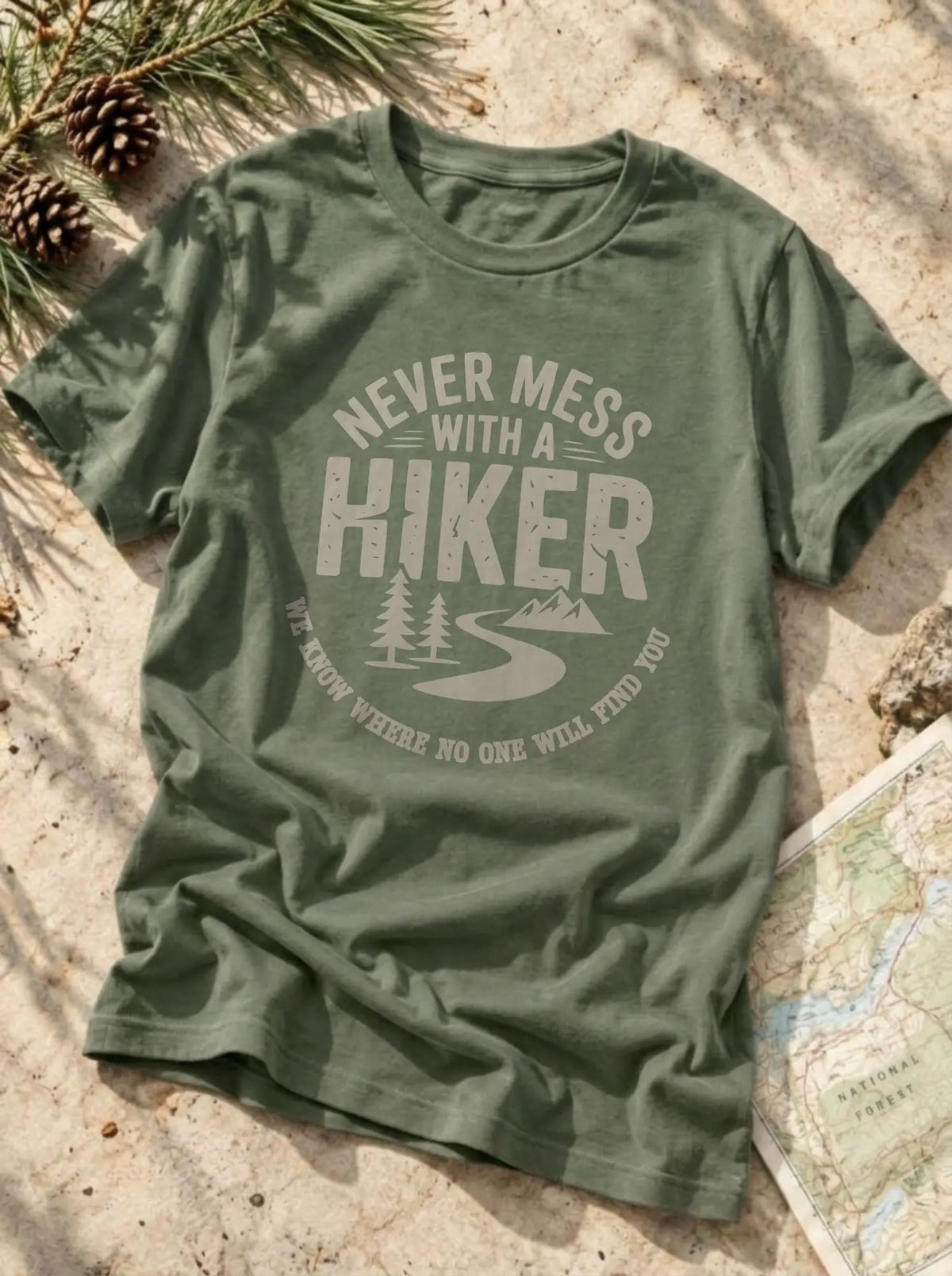 Never Mess With Hiker T-Shirt