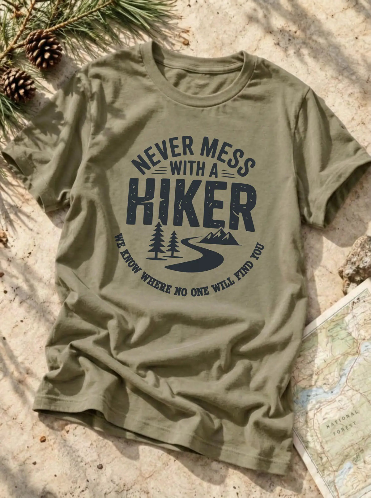 Never Mess With Hiker T-Shirt