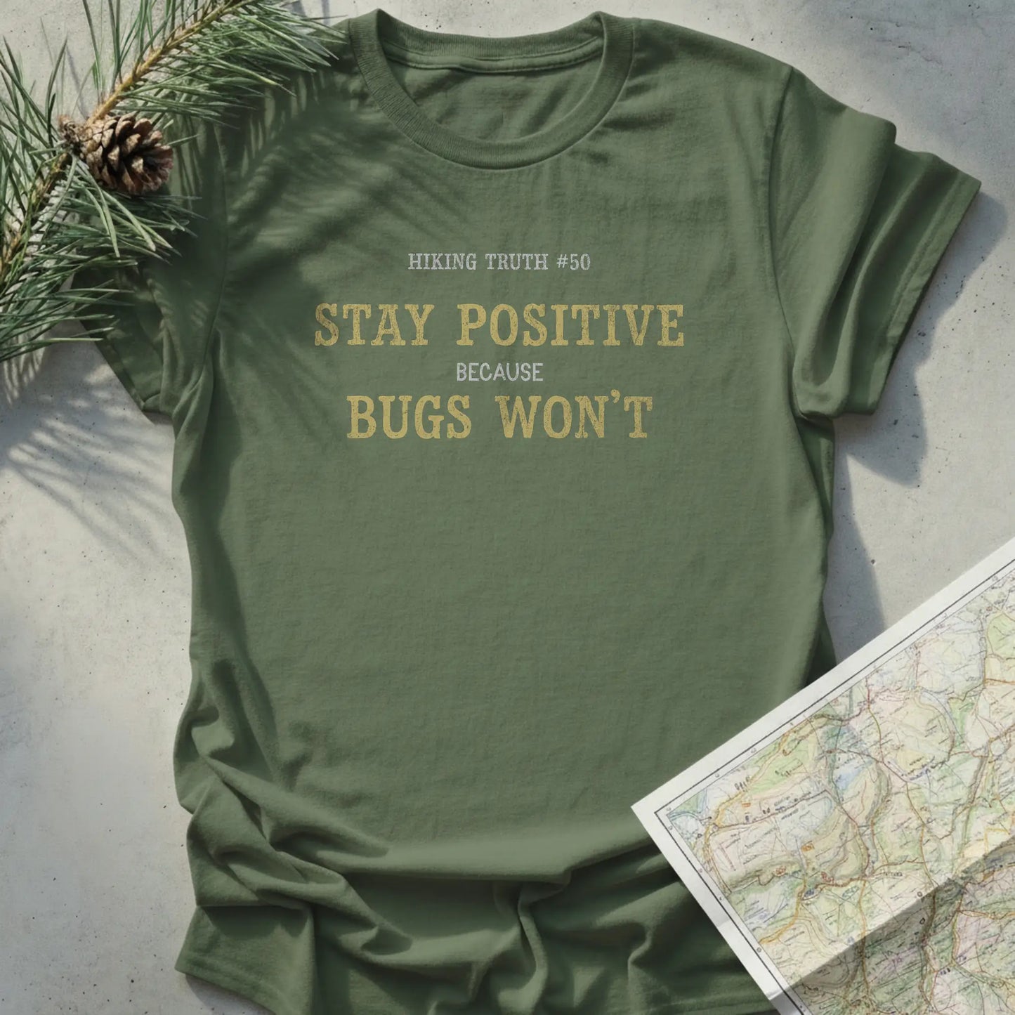 Stay Positive because bugs won't