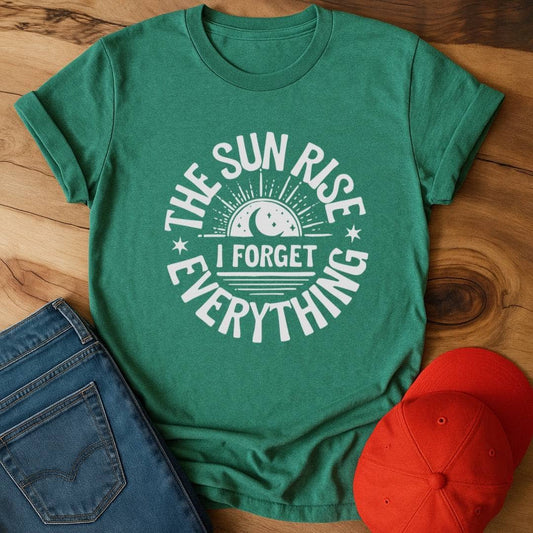 The Sun Rise, i forget everything T-Shirt