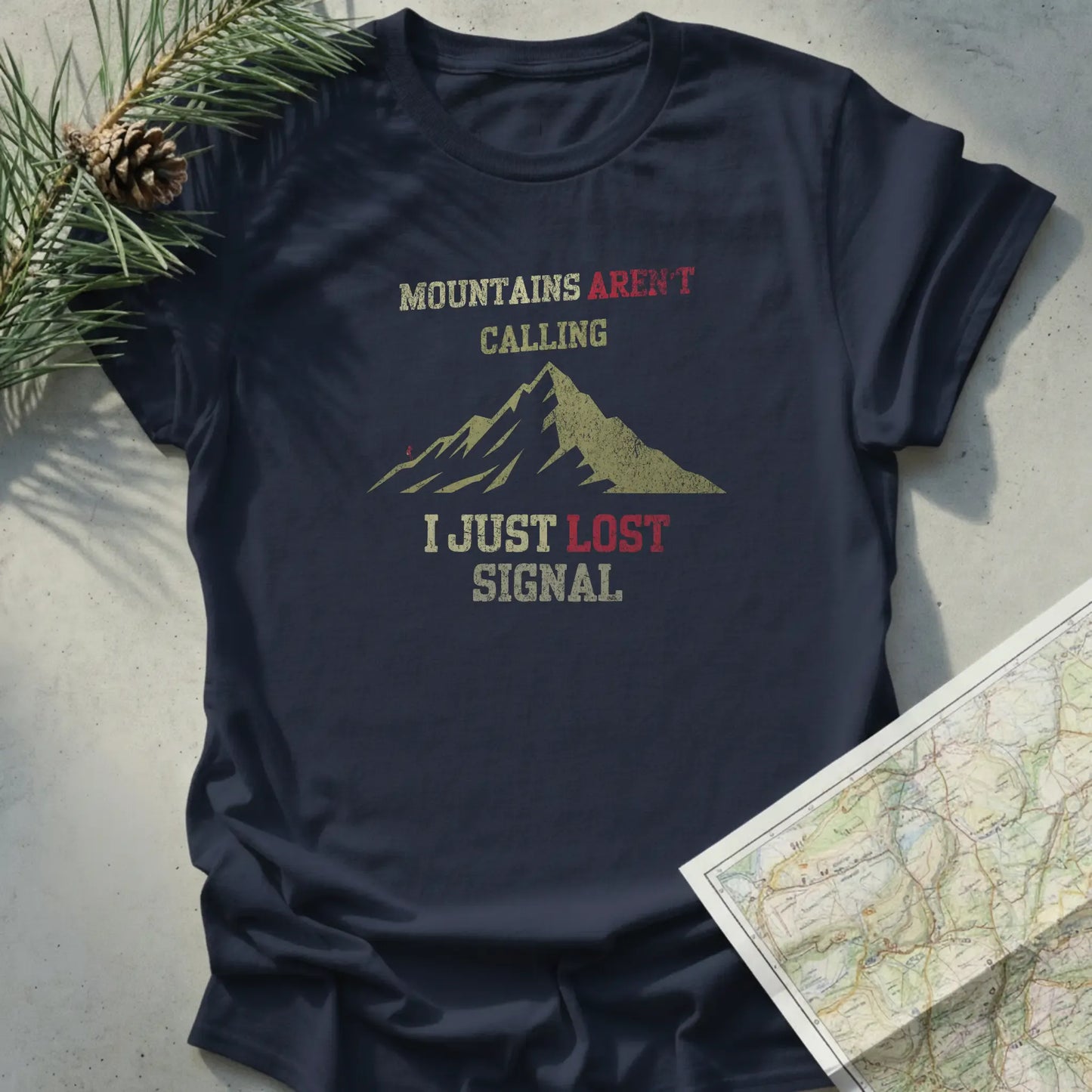 Mountains aren't calling, I Just Lost Signal