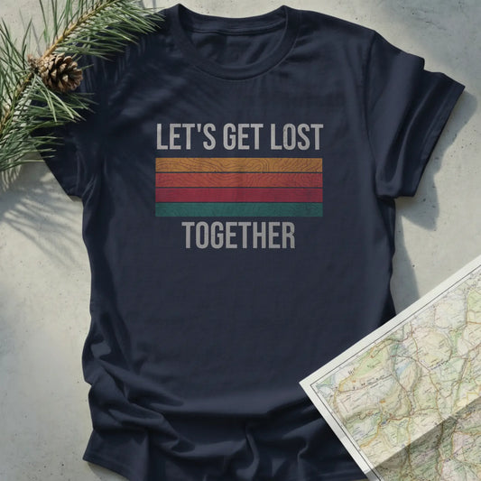 Let's Get Lost Together