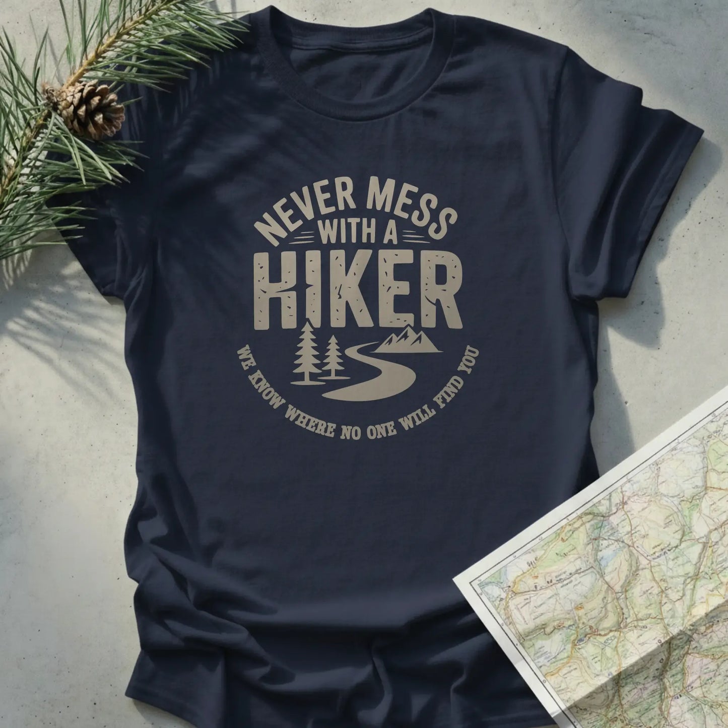 Never Mess With a Hiker - Dark Edition
