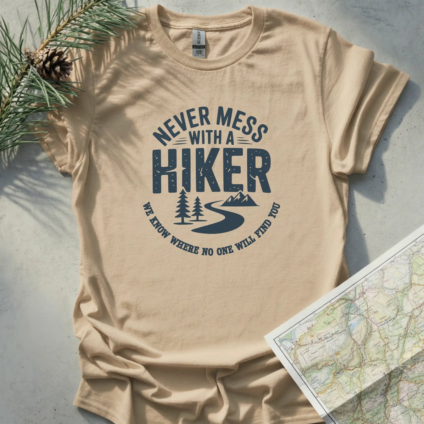 Never Mess With a Hiker - Light Edition