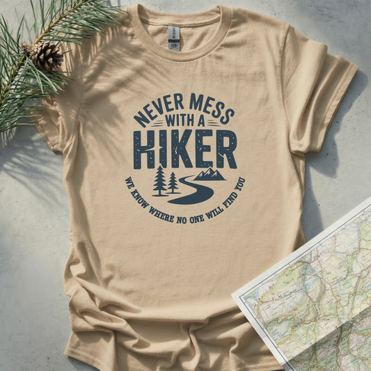 Never Mess With a Hiker - Light Edition