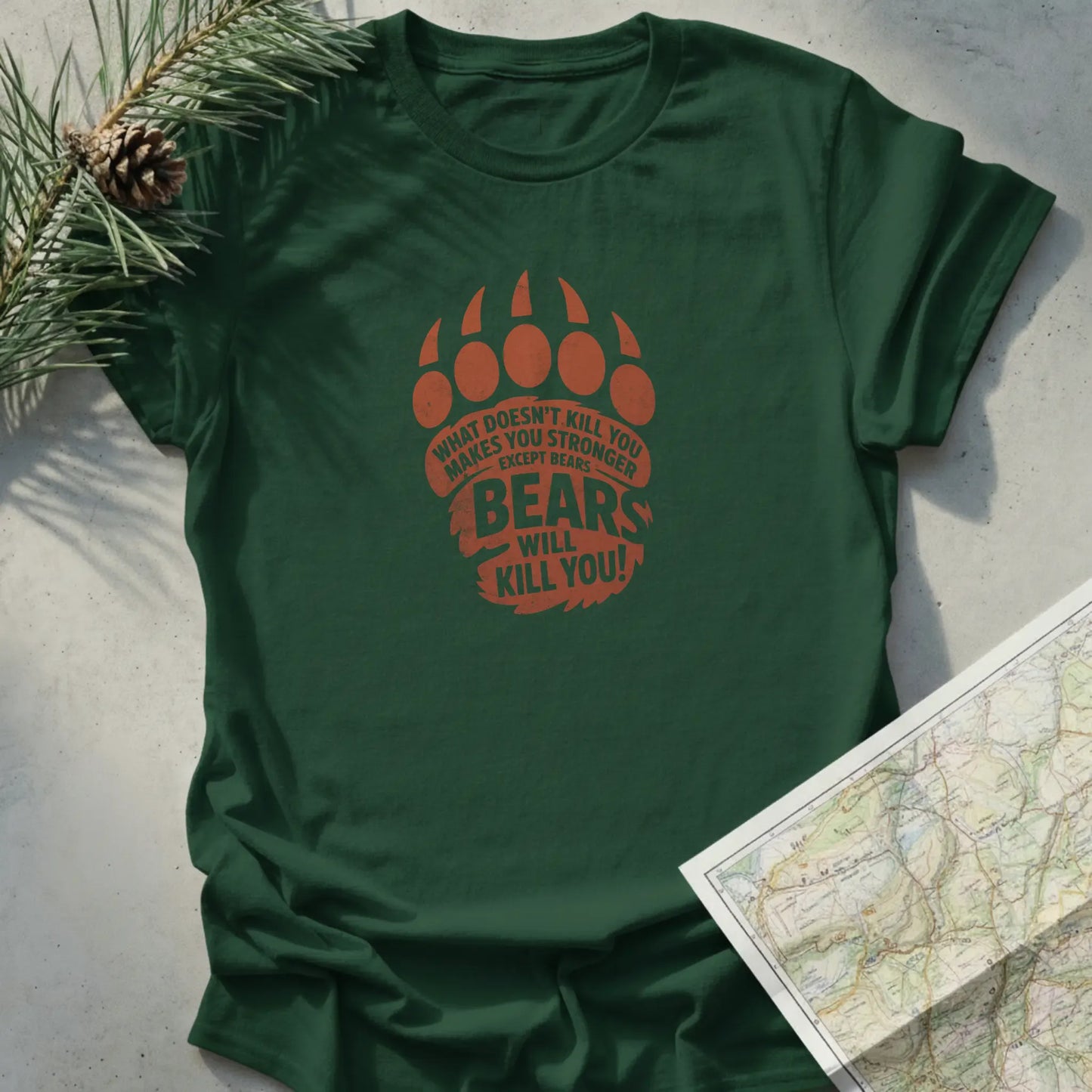 What Doesn't Kill You Makes You Stronger, Except Bears, Bear Will Kill You!