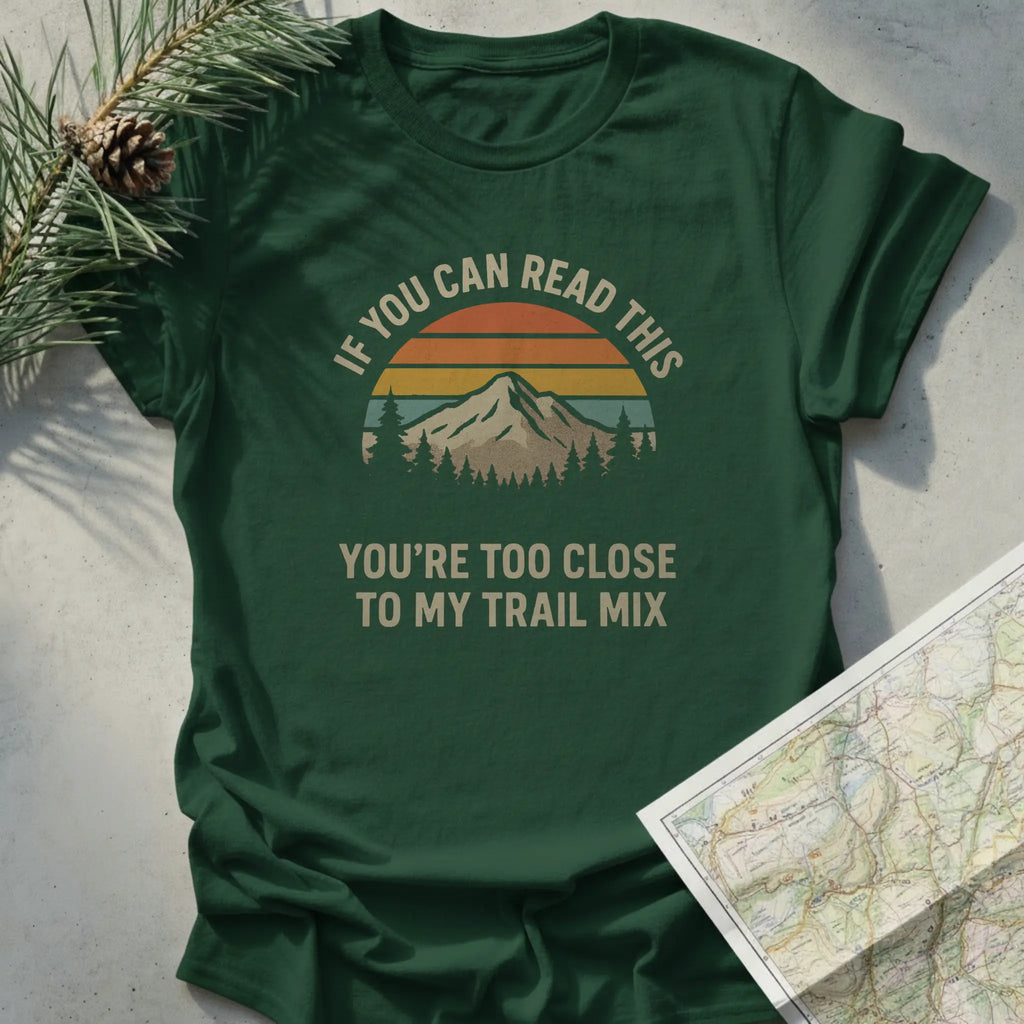 If You Can Read This - Trail Mix Sunset