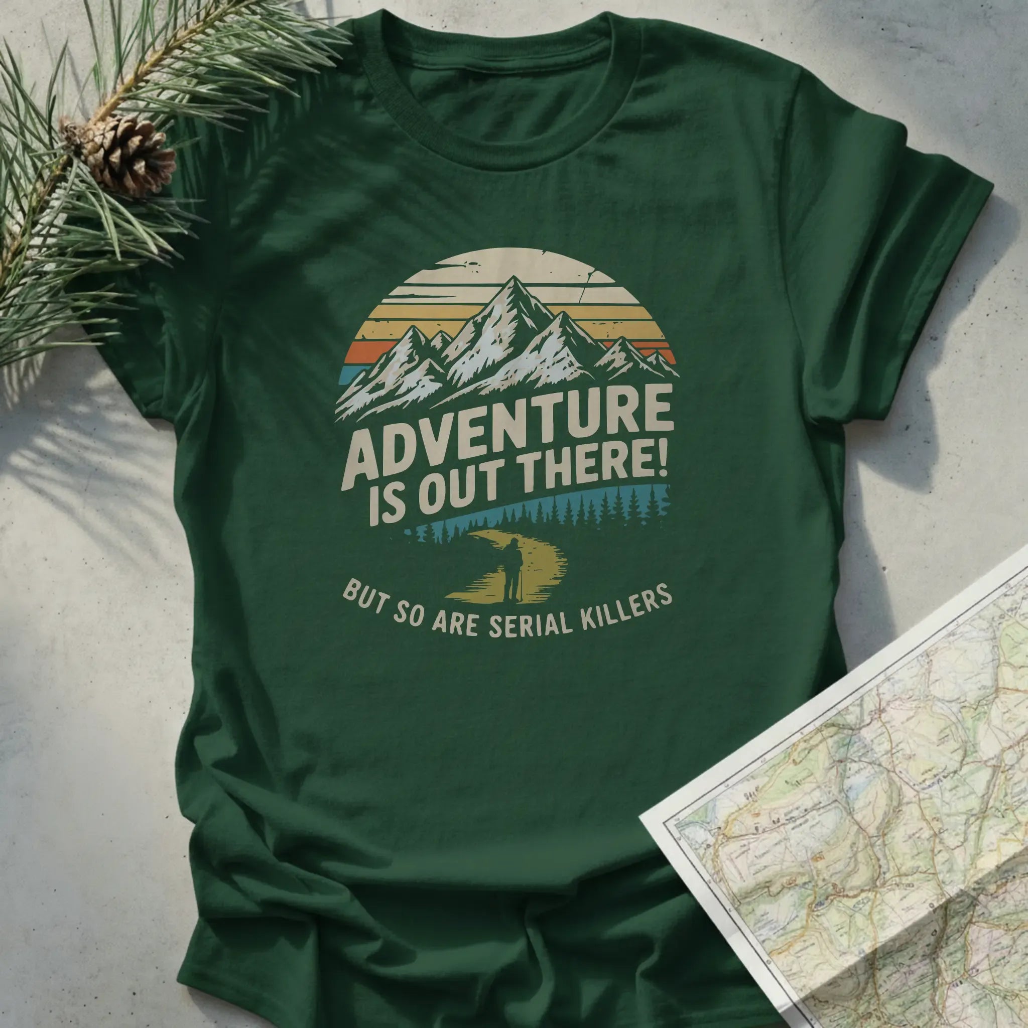 Adventure Is Out There! But So Are Serial Killers