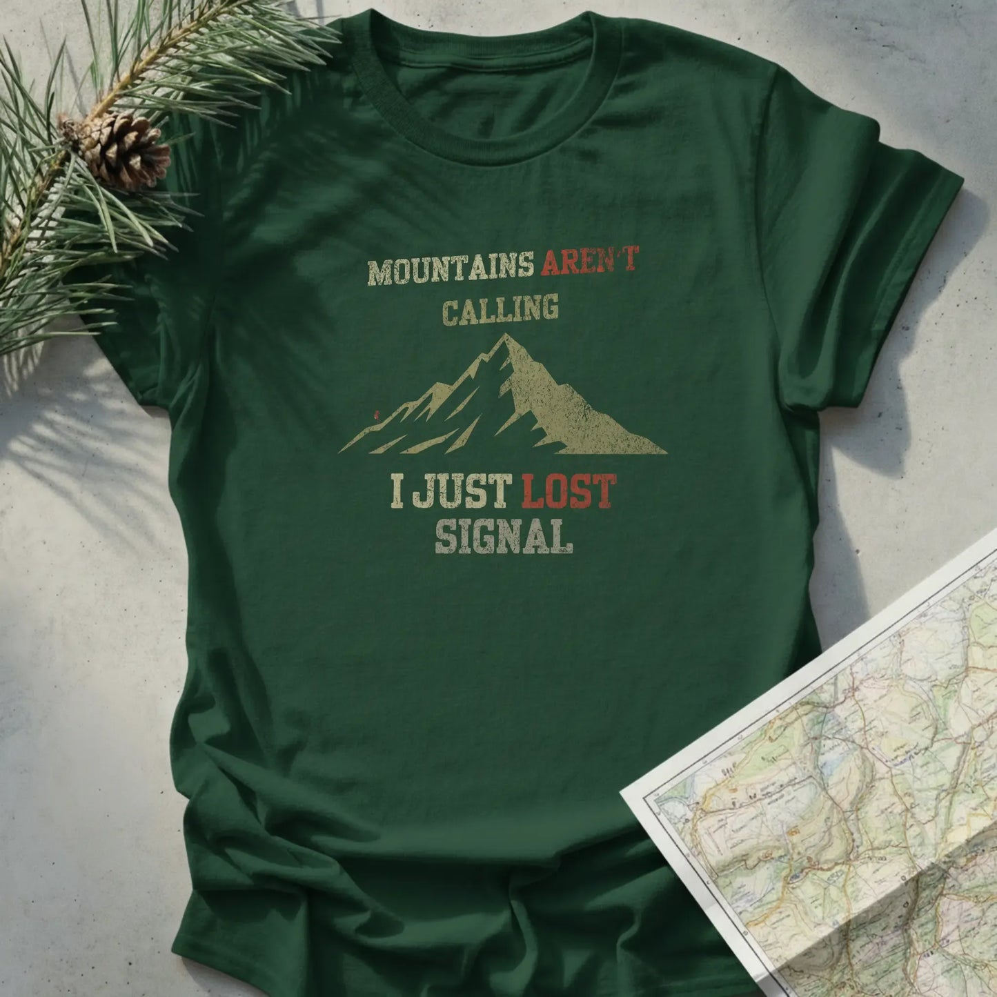 Mountains aren't calling, I Just Lost Signal