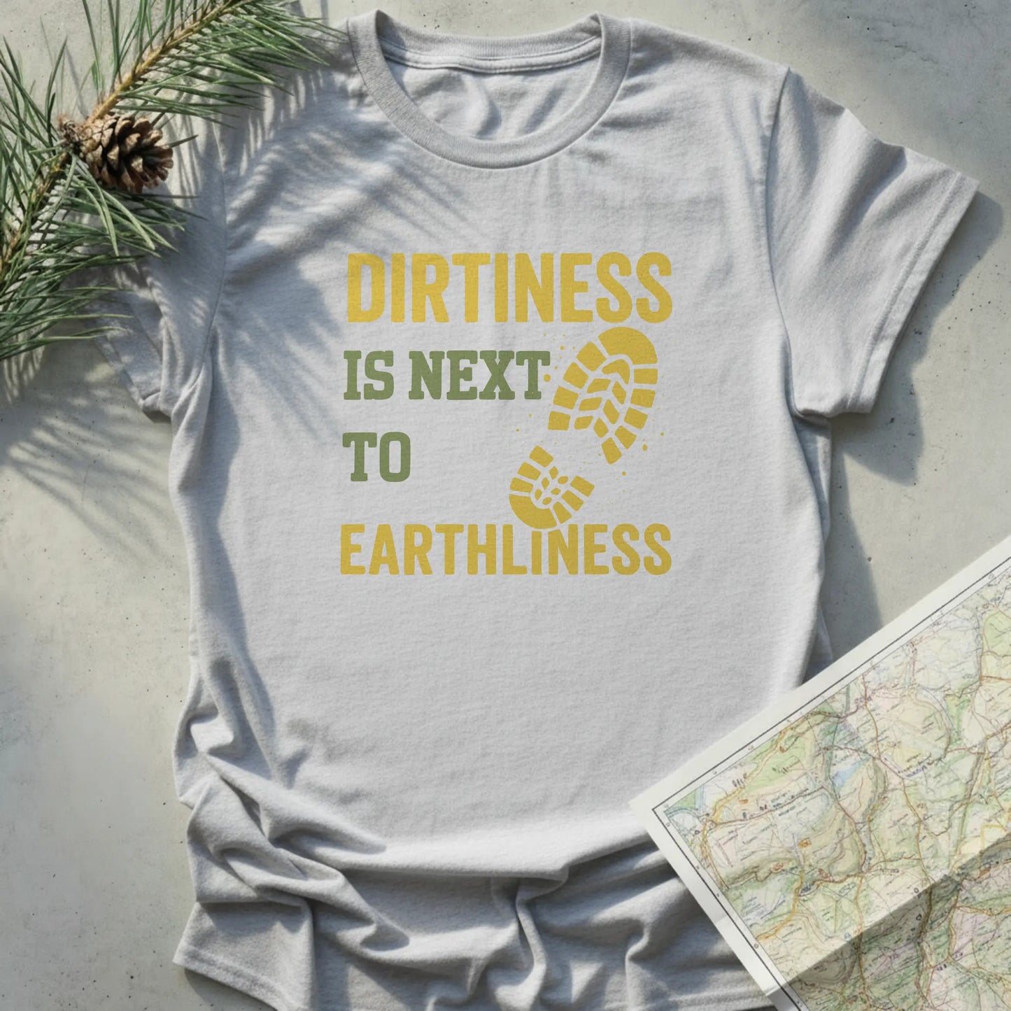 Dirtiness Is Next To Earthliness