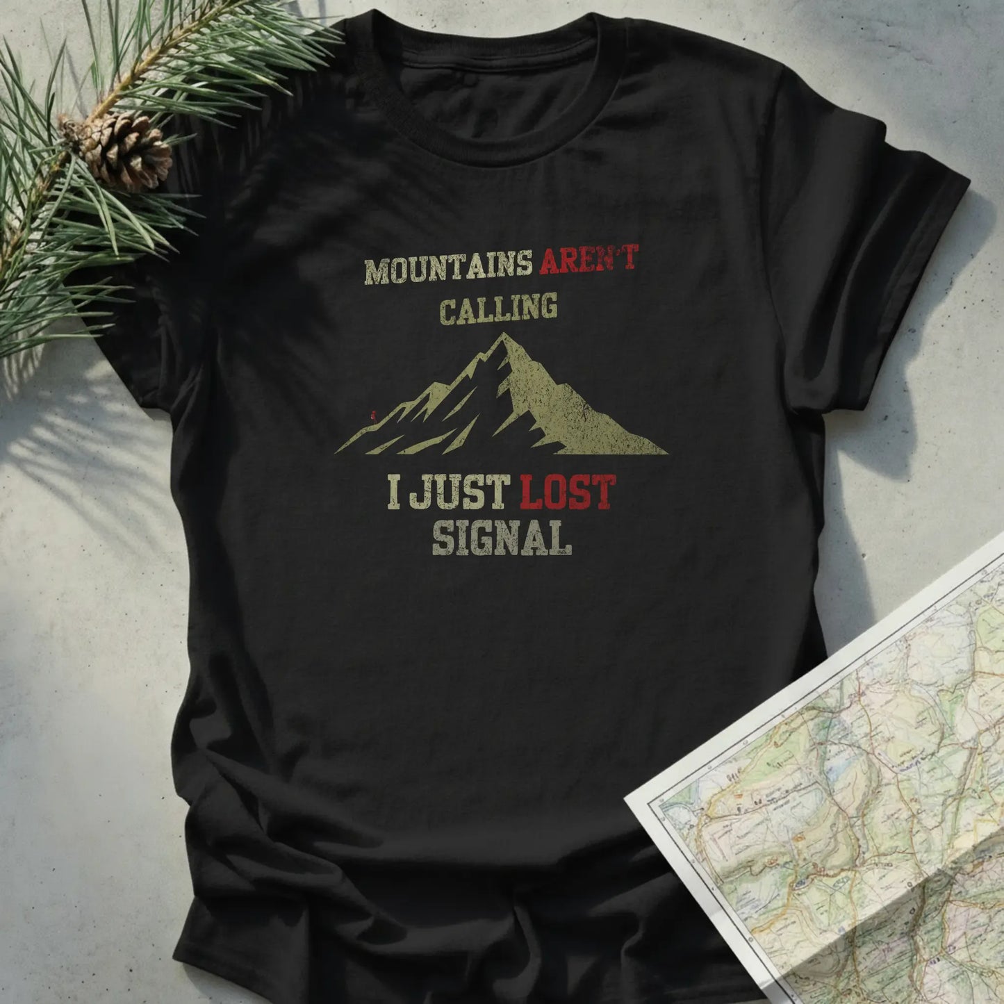 Mountains aren't calling, I Just Lost Signal