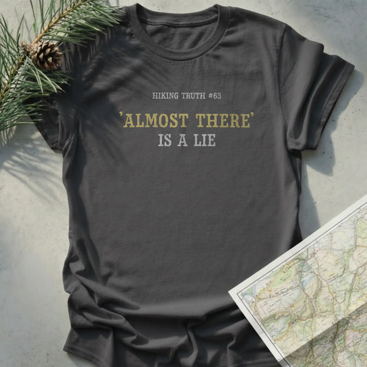 Almost There Is A Lie