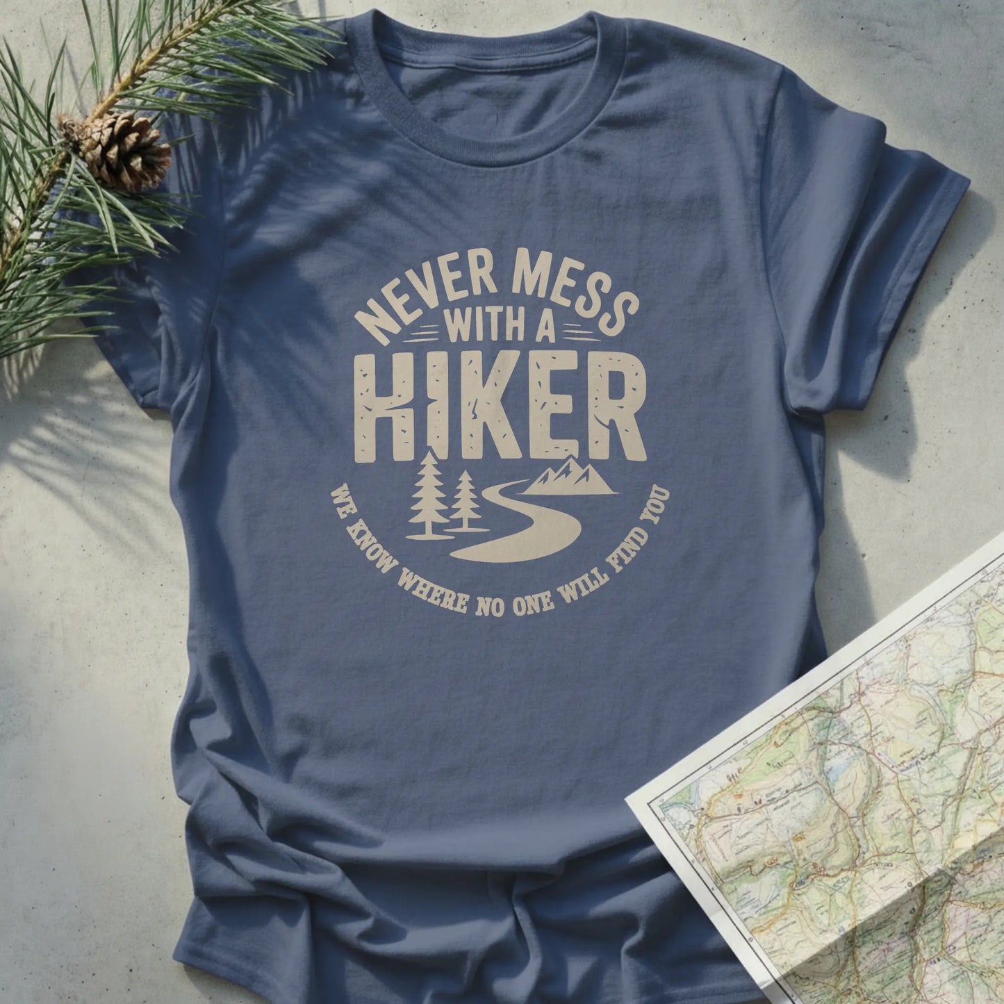 Never Mess With a Hiker - Dark Edition