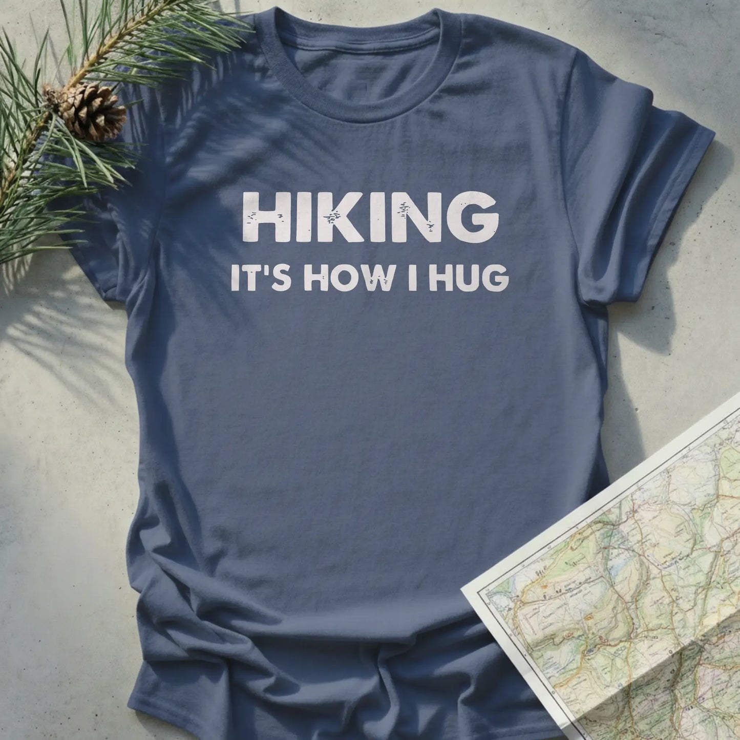 Hiking It's How I Hug