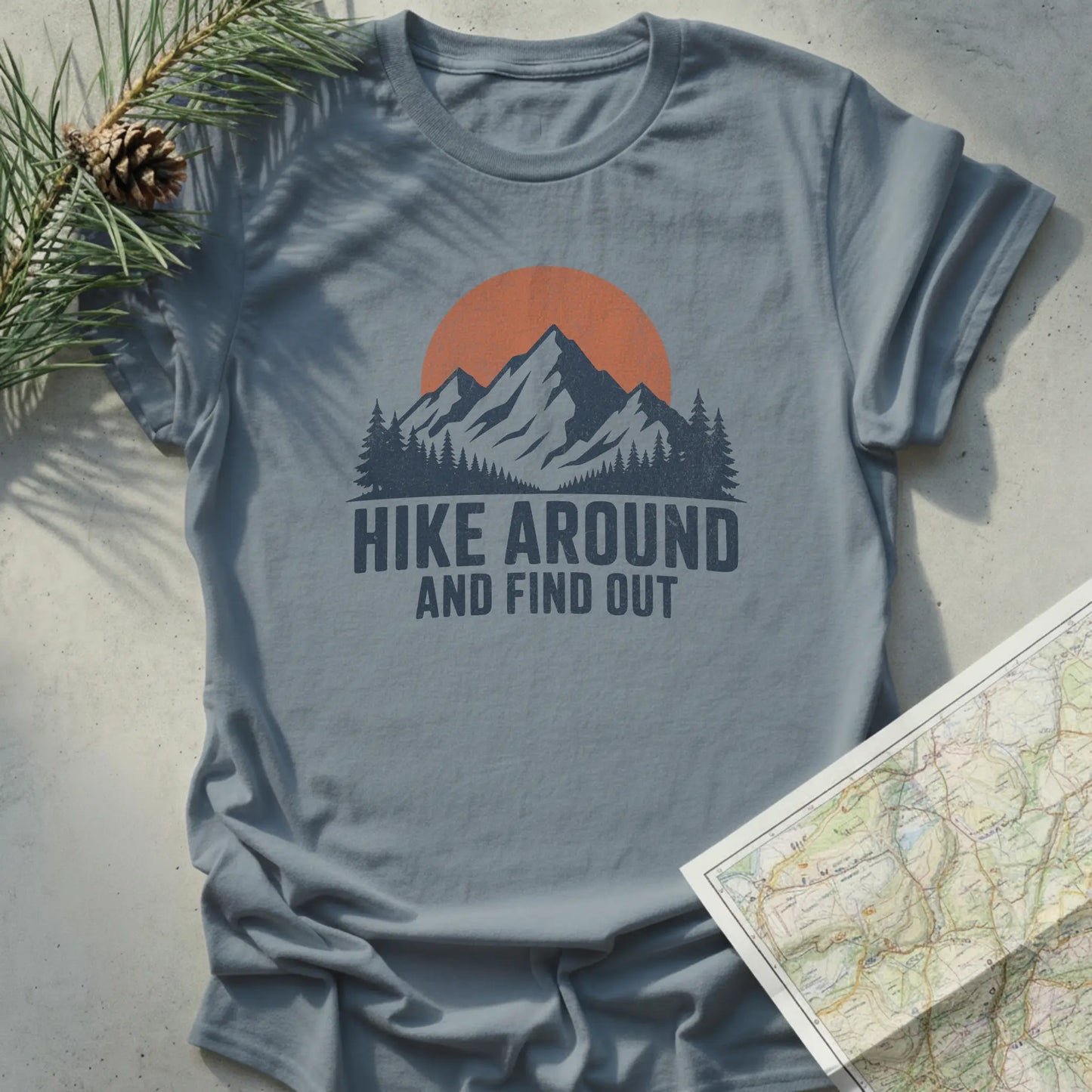 Hike Around And Find Out